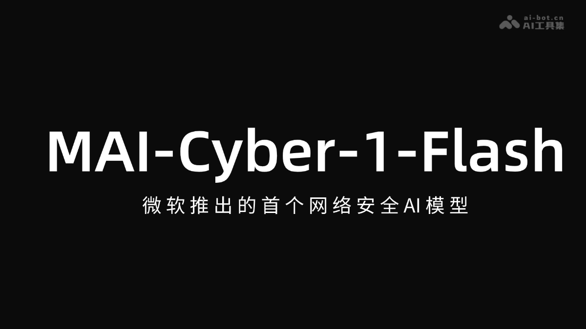 MAI-Cyber-1-Flash